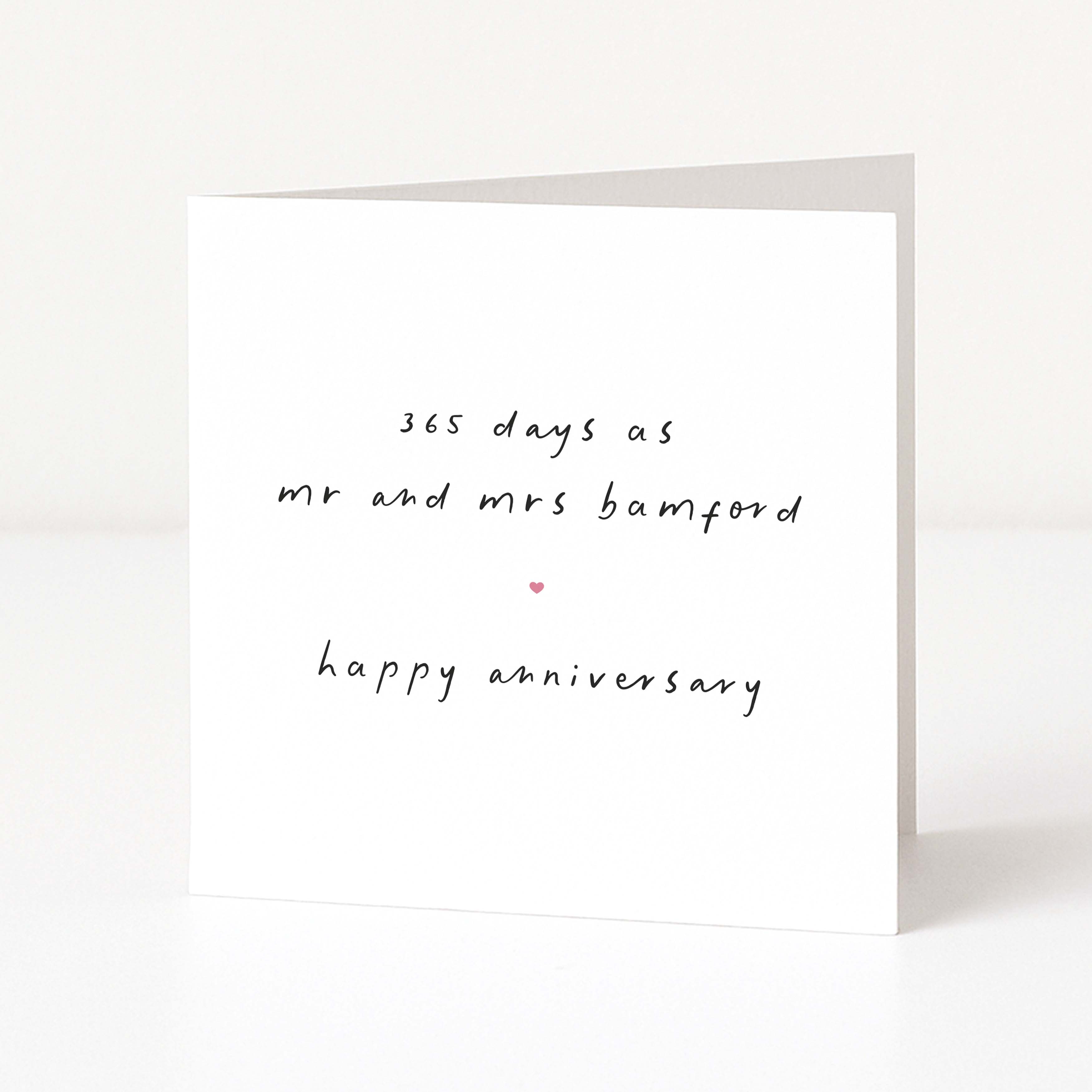 White card with black text '365 days as mr and mrs bamford happy anniversary' on a white background