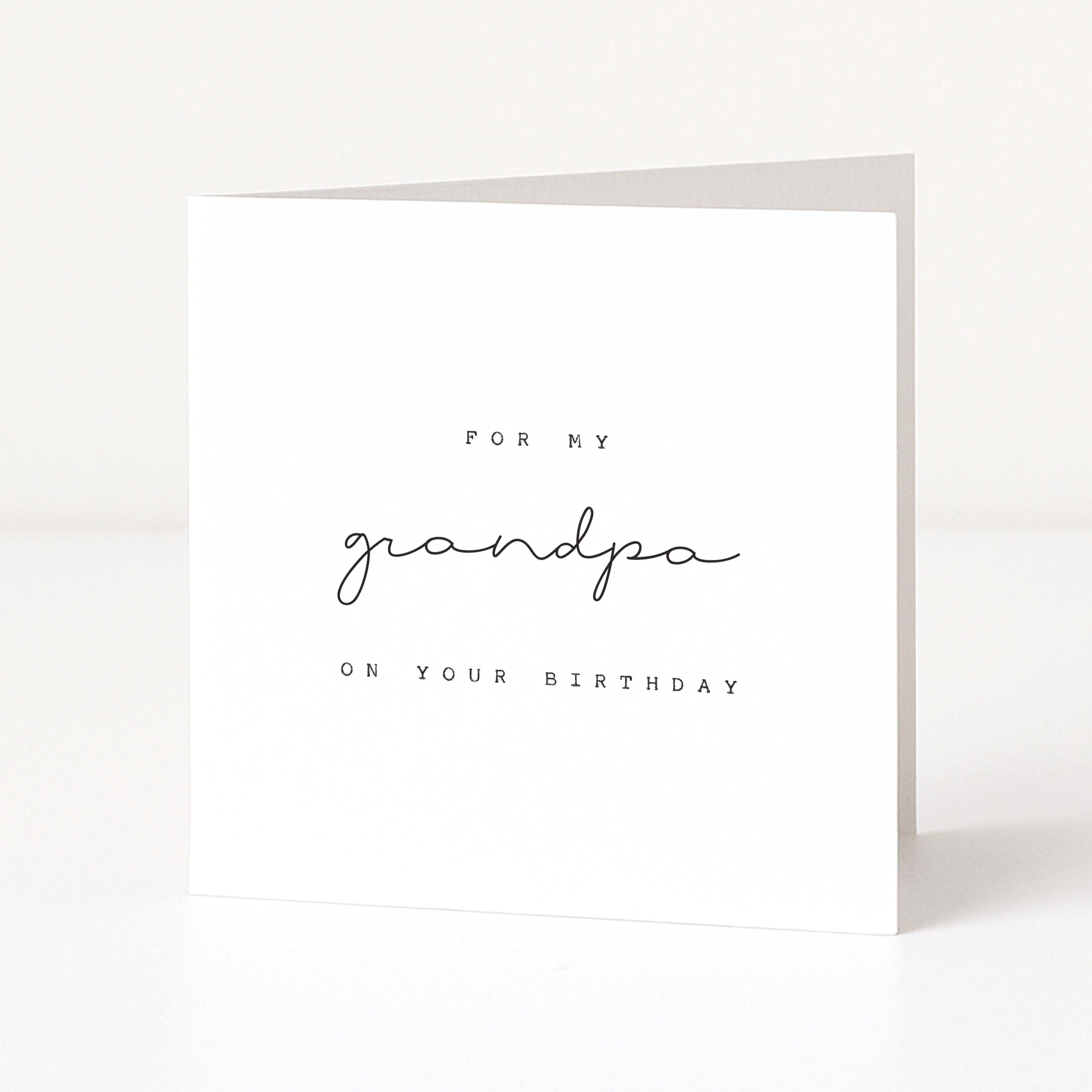Greeting card with 'For my grandpa on your birthday' text on a white background