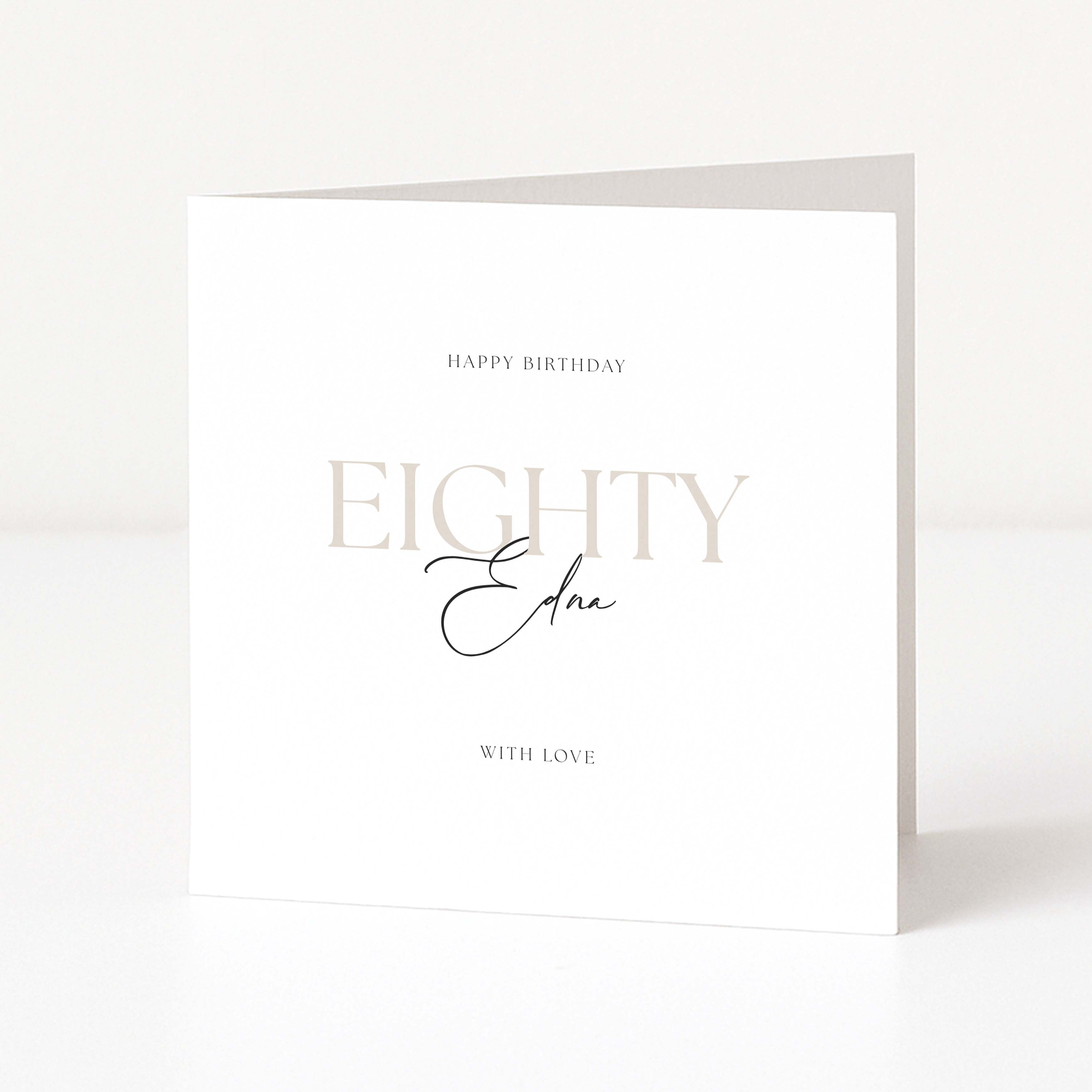 Greeting card with 'Happy Birthday Eighty Edna' text on a white background