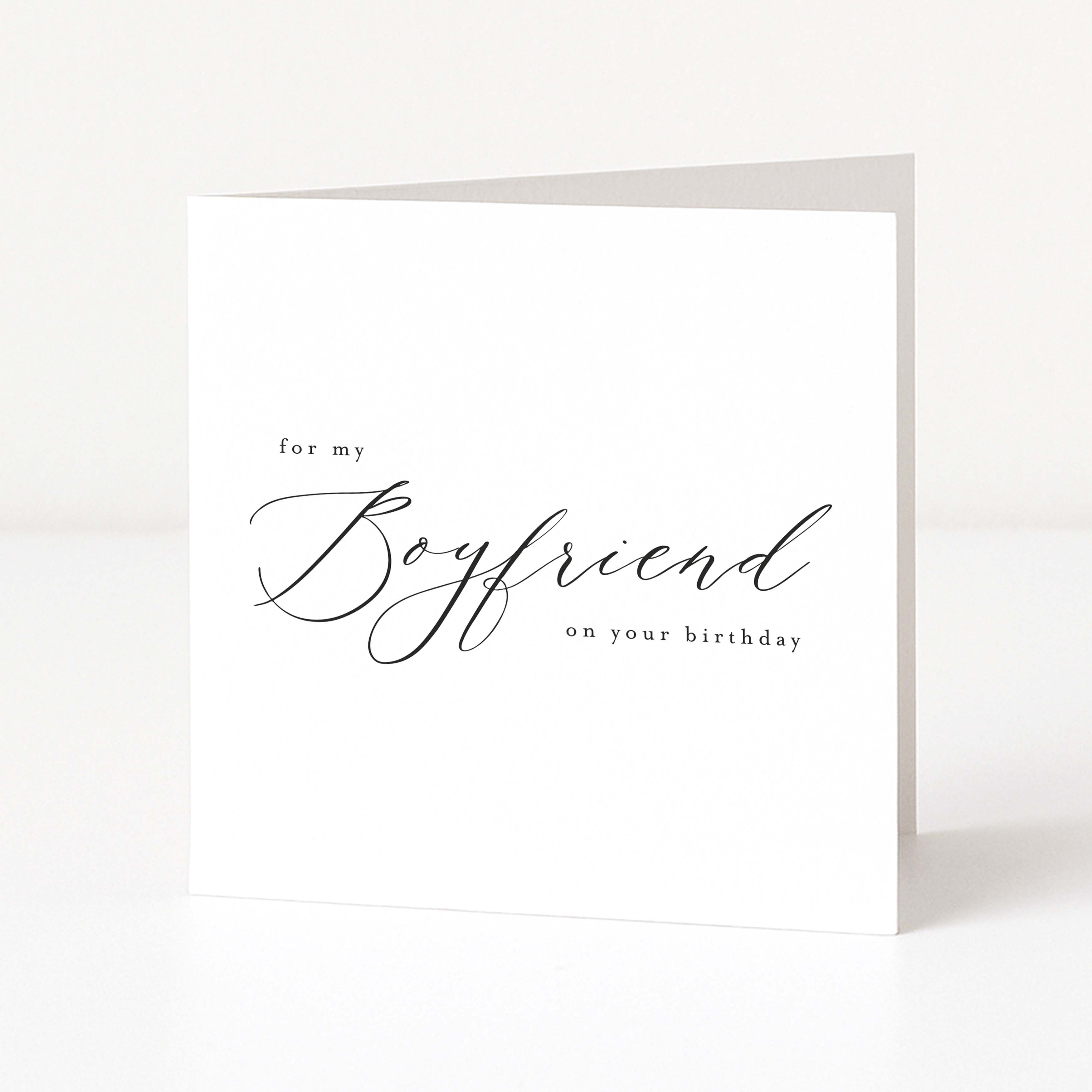 Greeting card with 'For my boyfriend on your birthday' text on a white background