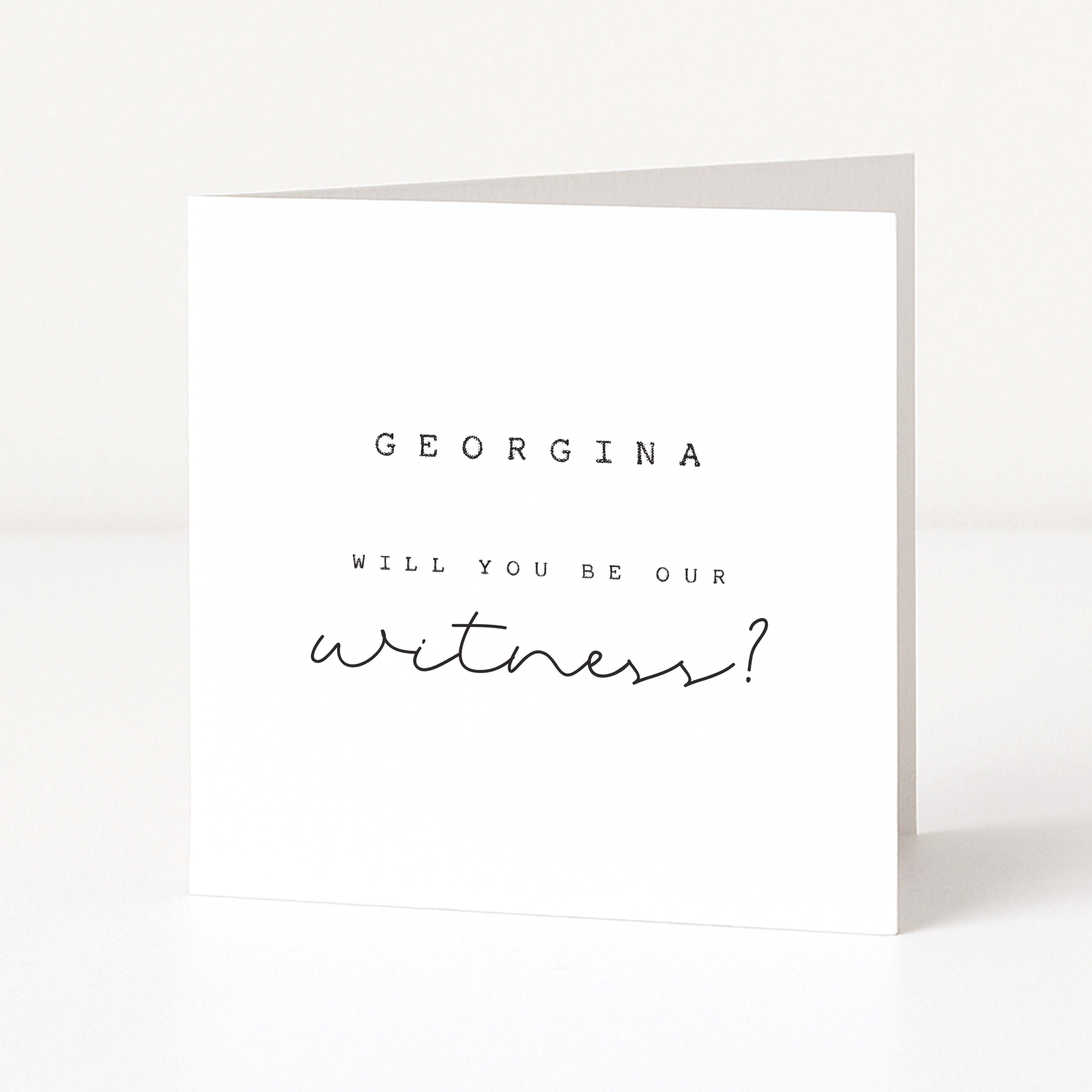 Greeting card with text 'GEORGINA WILL YOU BE OUR WITNESS?' on a white background