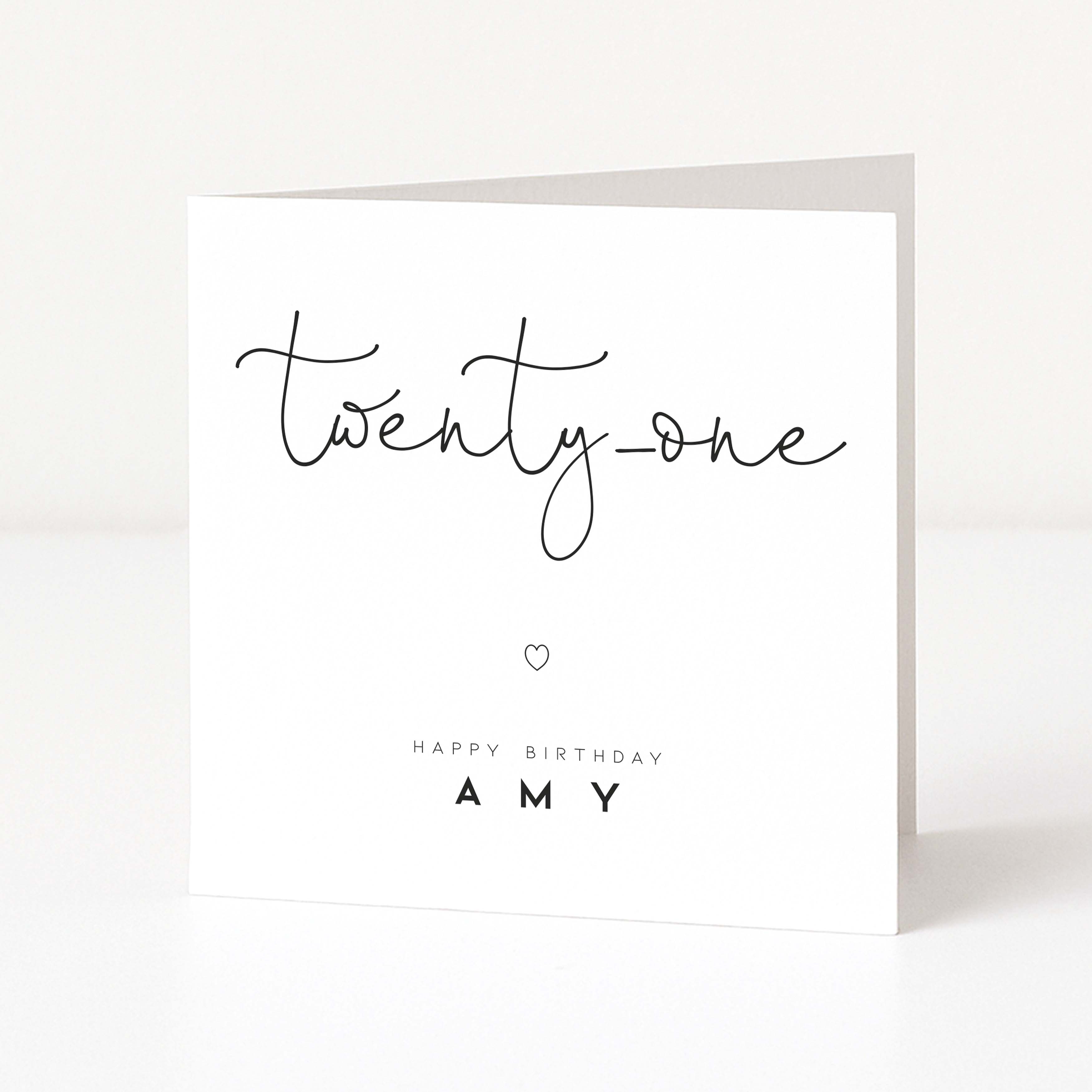 Greeting card with 'twenty-one' and 'Happy Birthday Amy' text on a white background