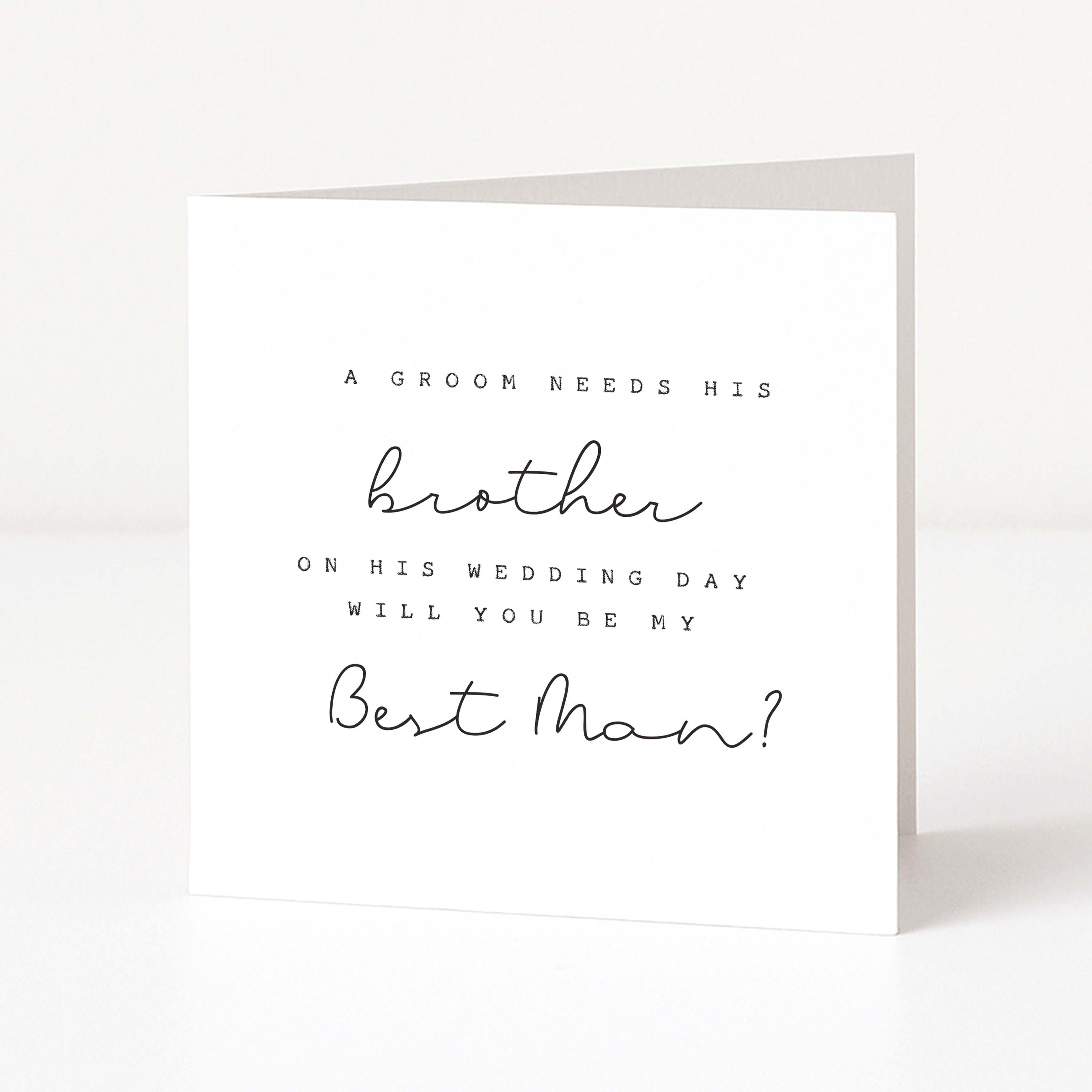 Greeting card asking if you will be the best man on a groom's wedding day.