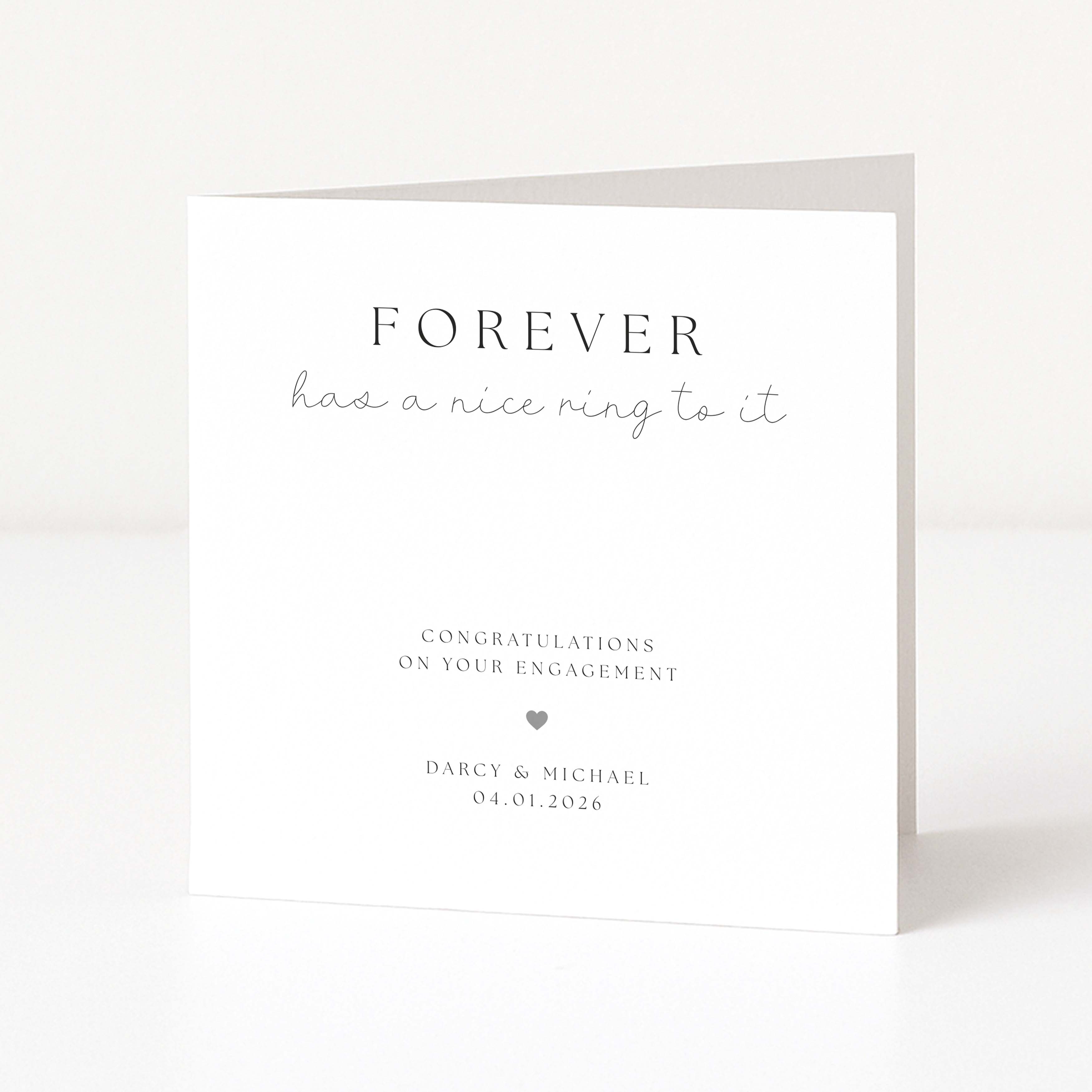 Personalised Engagement card with text 'Forever has a nice ring to it' on a white background