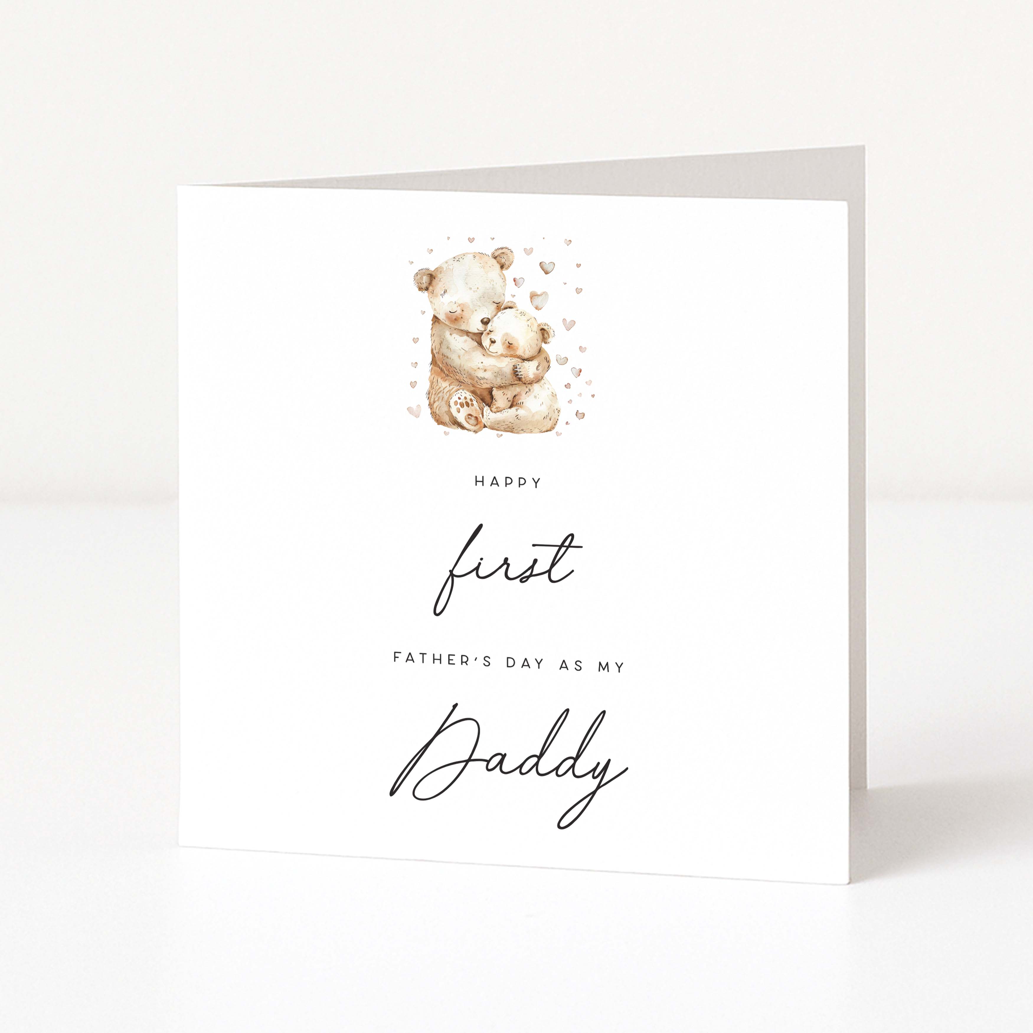Greeting card for daddy's first father day with teddy bear illustration and text on a white background