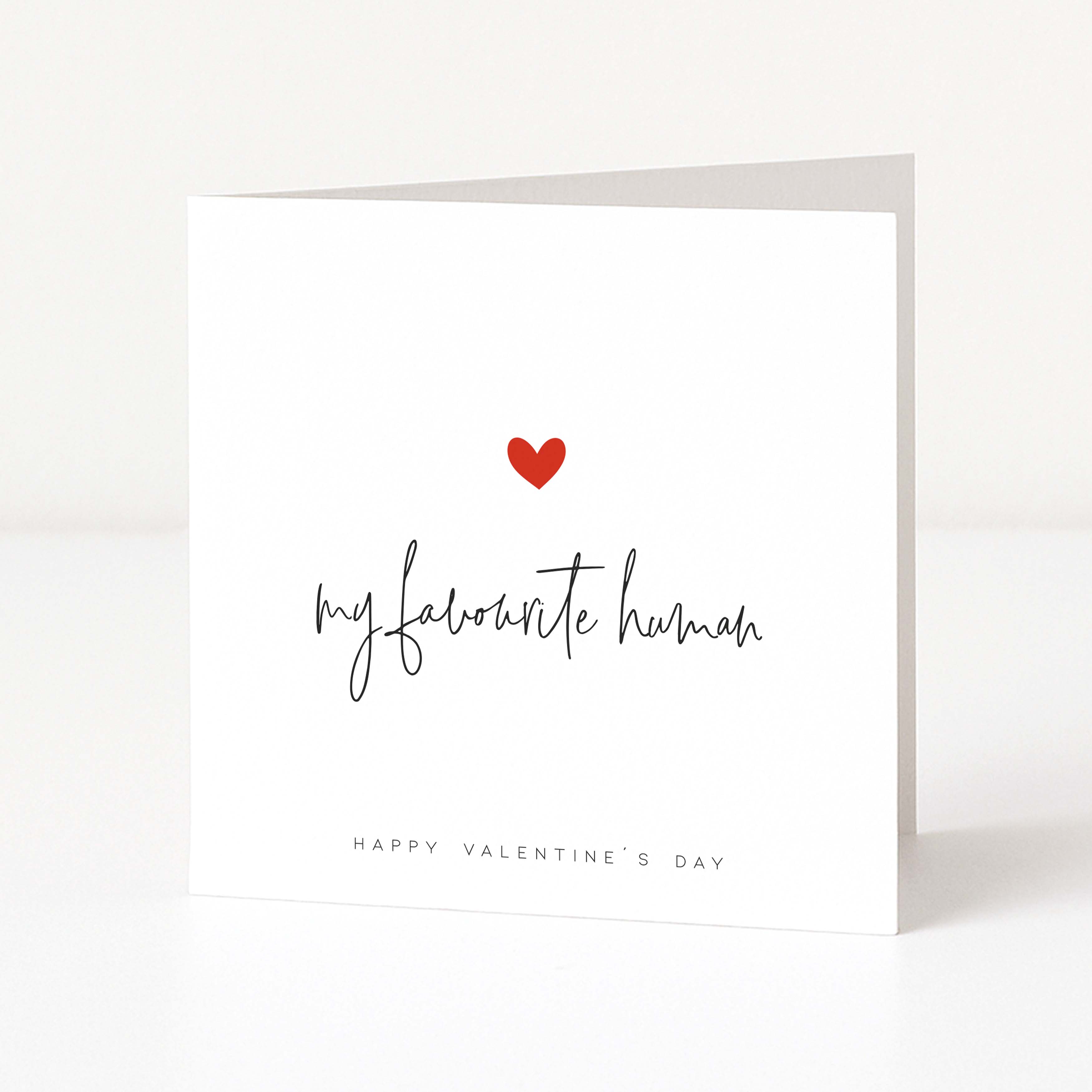 Greeting card with 'my favourite human' and a red heart on a white background