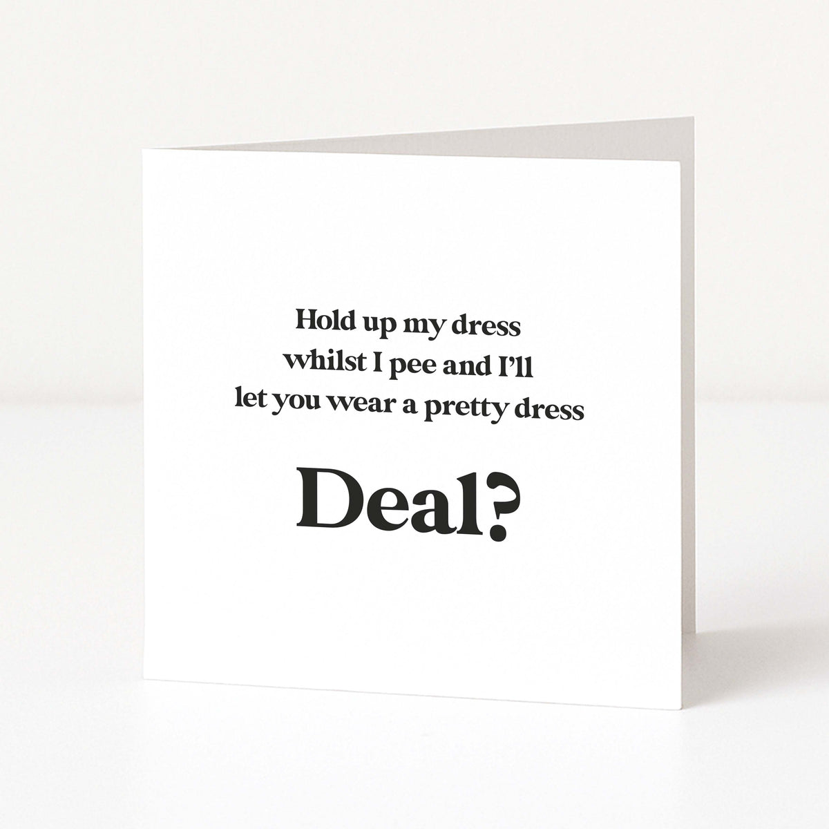 Funny Will you be my Bridesmaid Card - Hold My Dress