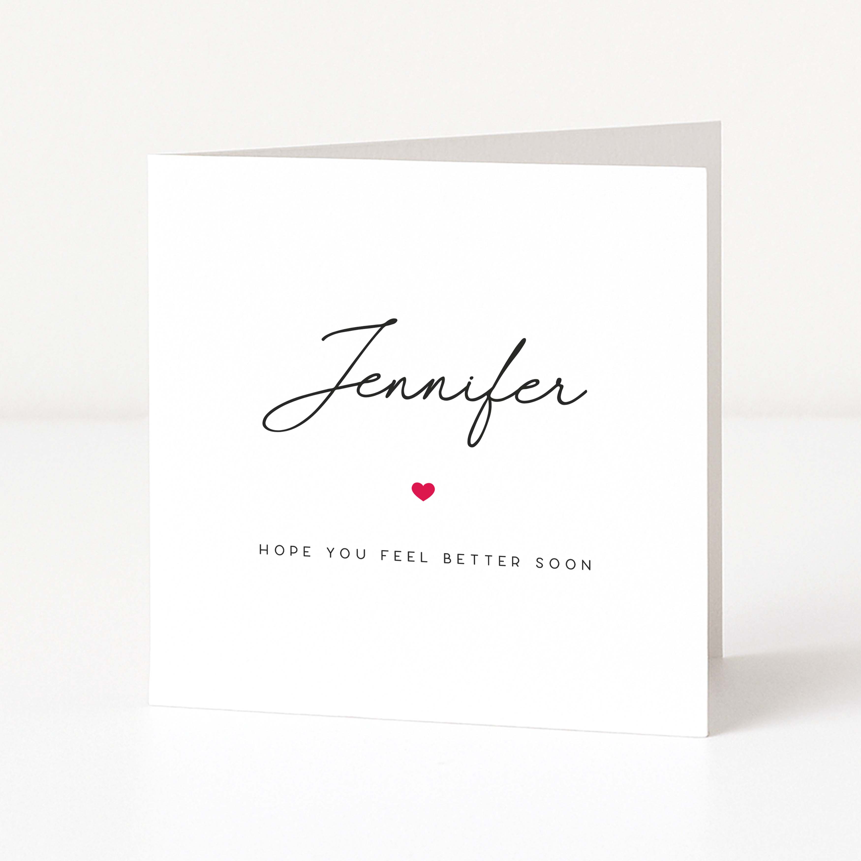 Greeting card with 'Jennifer' and 'Hope you feel better soon' text on a white background