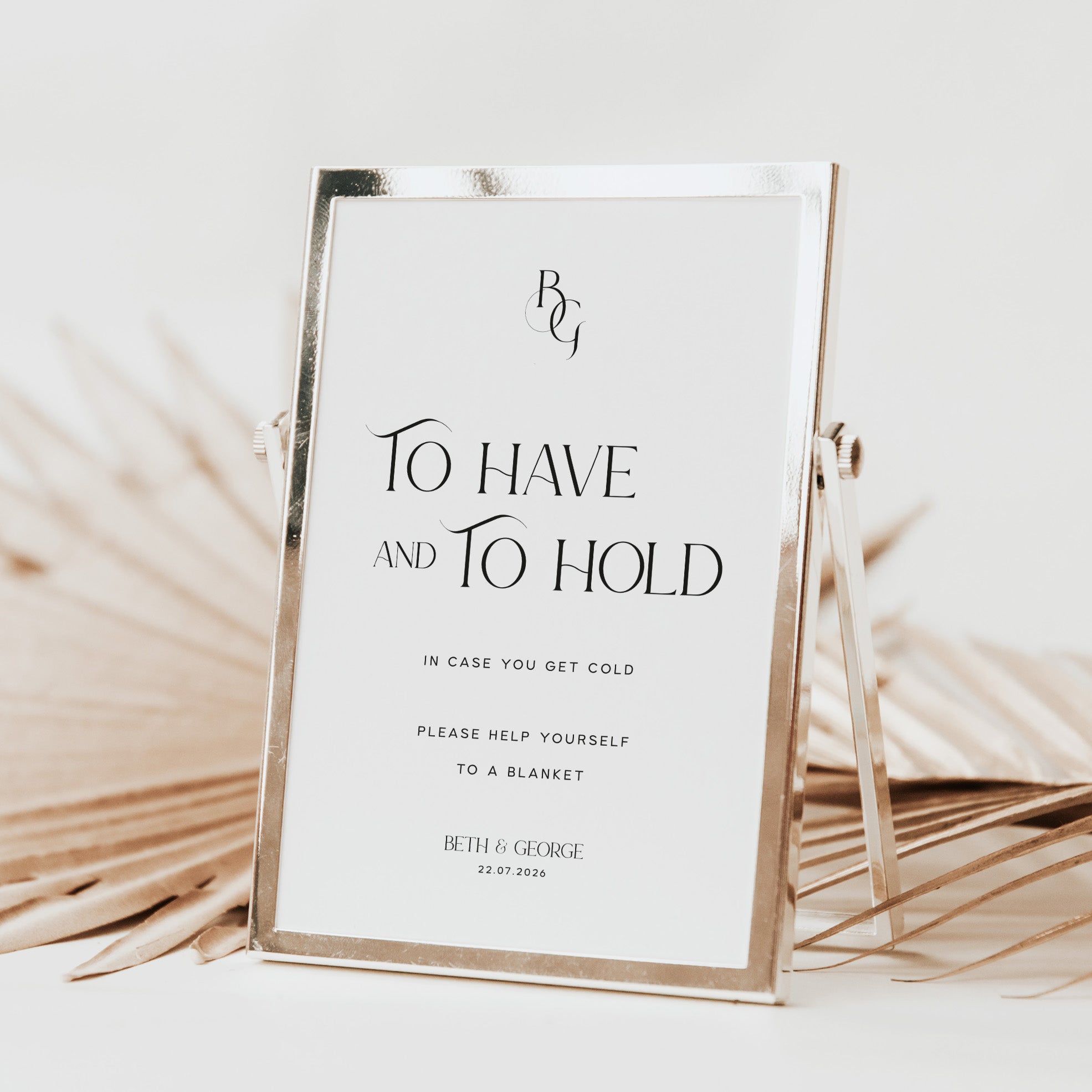 To Have and To Hold Blankets Sign for Wedding Reception