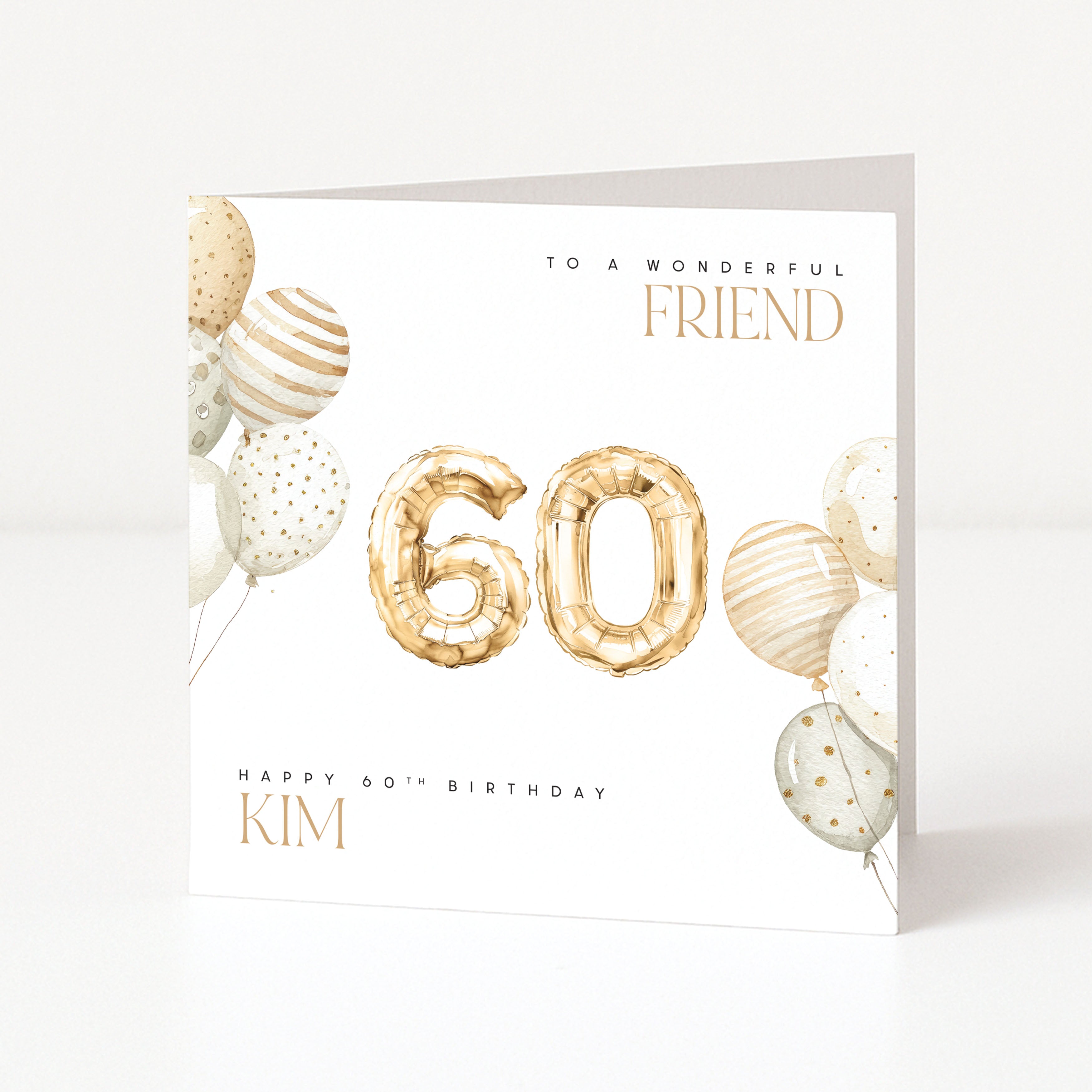 Personalised 60th birthday card for a friend with gold number balloons, patterned balloon clusters and a custom name.