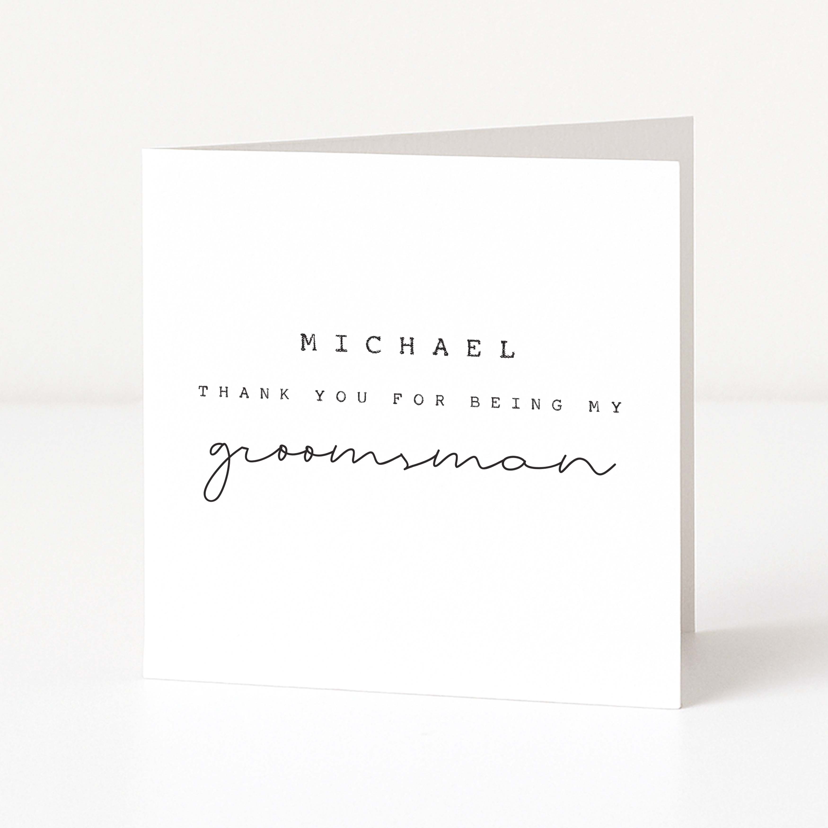 Greeting card with 'Thank you for being my groomsman' text on a white background