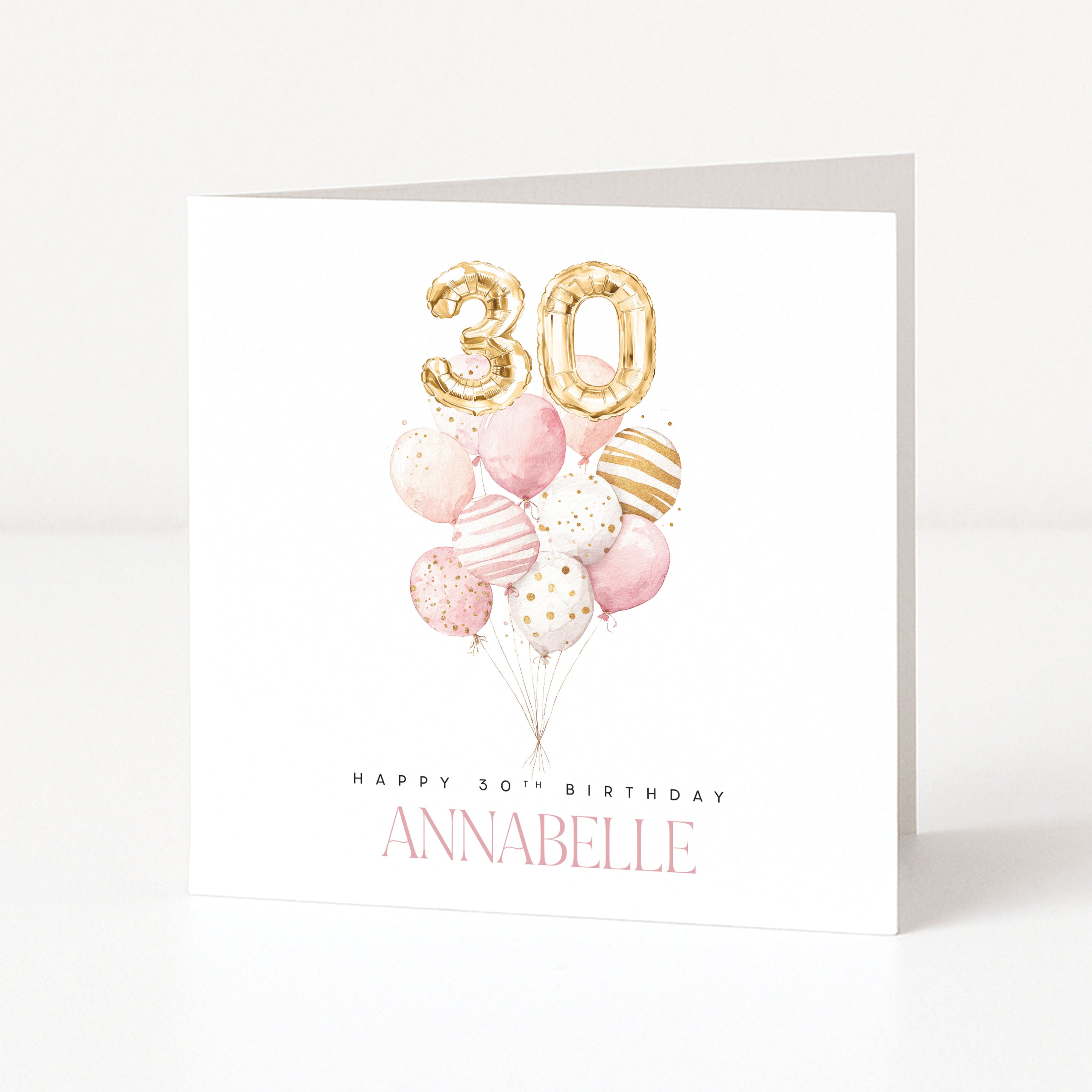 Birthday card with balloons and 'Happy 30th Birthday Annabelle' text on a white background