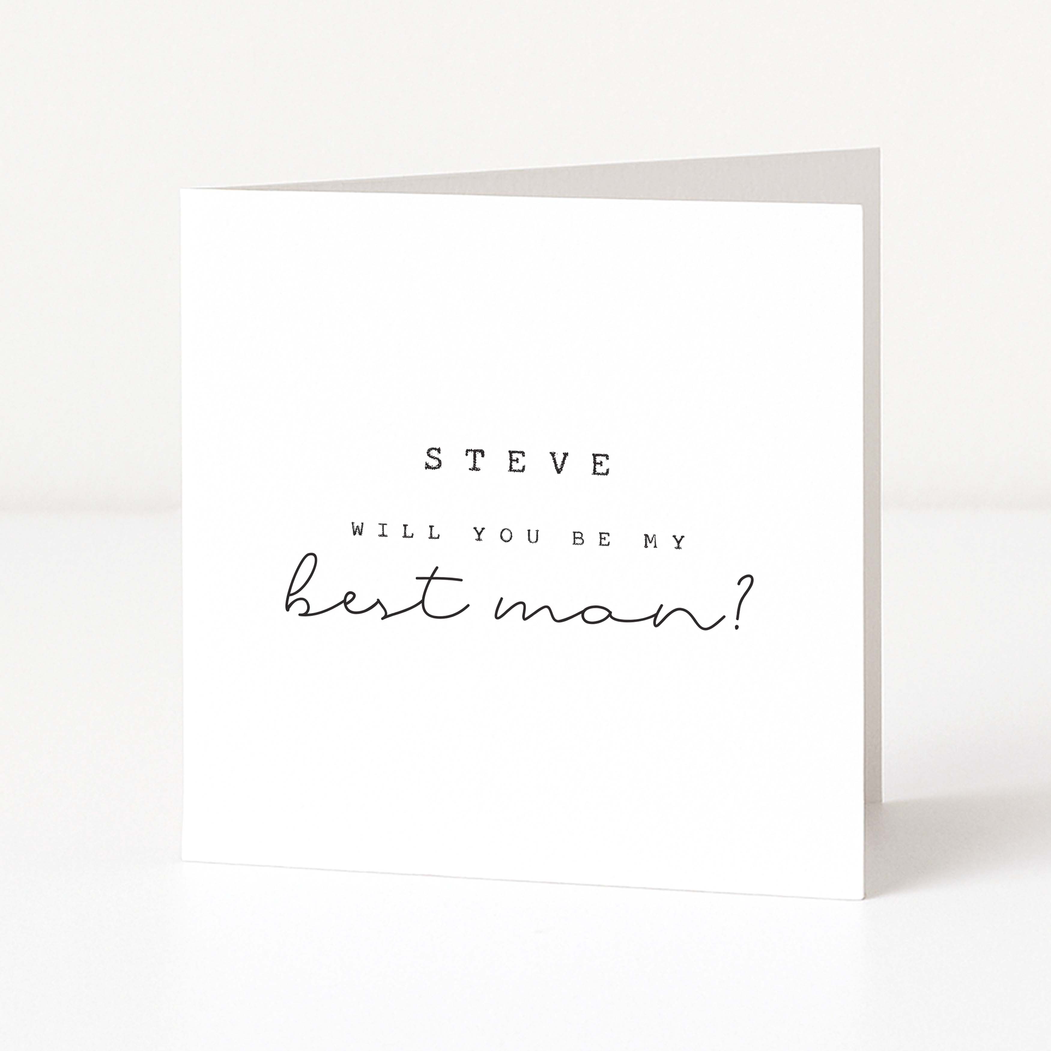 Greeting card asking 'Steve, will you be my best man?' on a white background