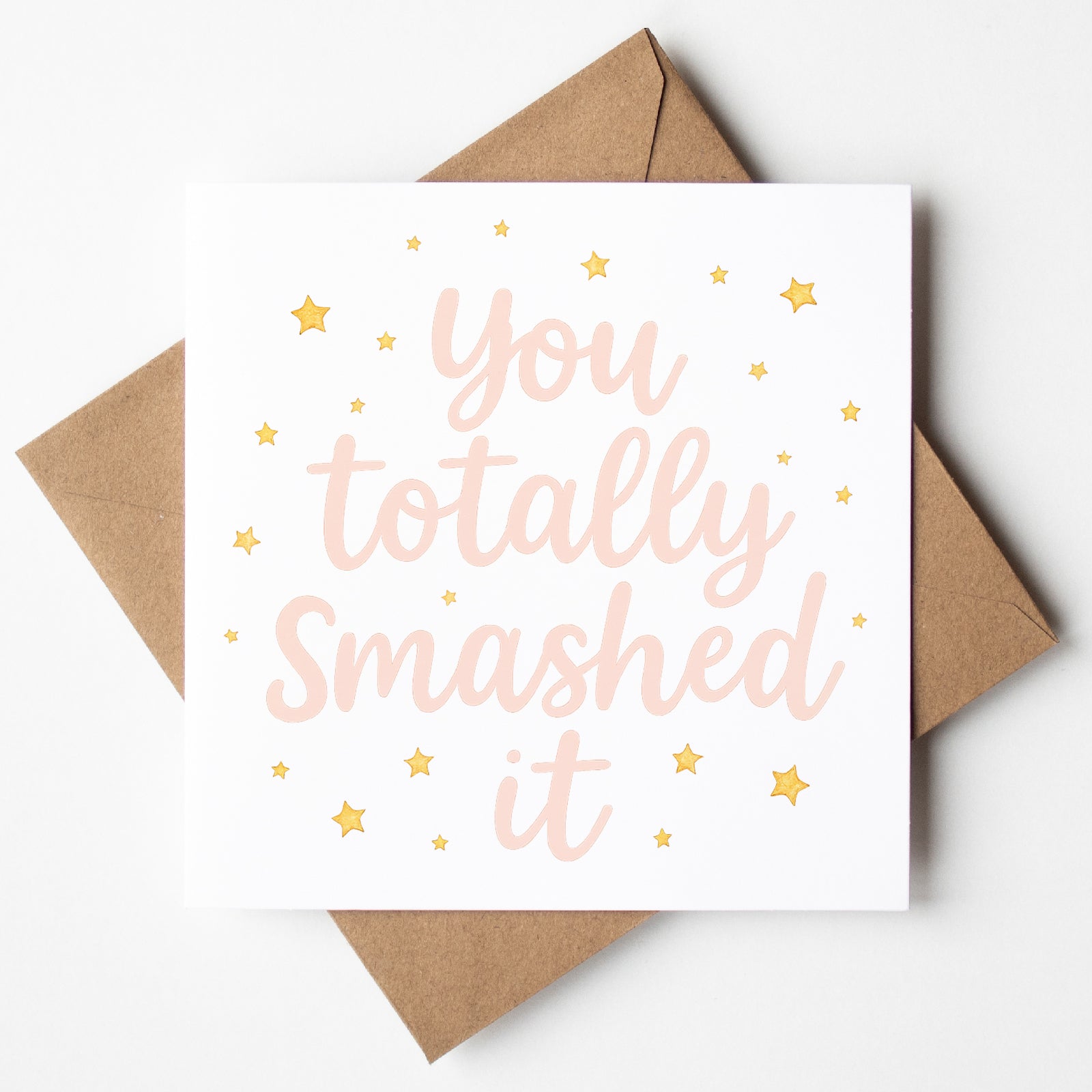 Motivational card with 'You totally smashed it' text and stars on a white background