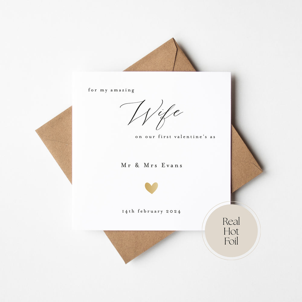 Personalised 1st Valentines Day Married Foil Heart card For Wife (VAL016)