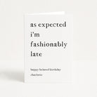 Greeting card with humorous birthday message on a white background