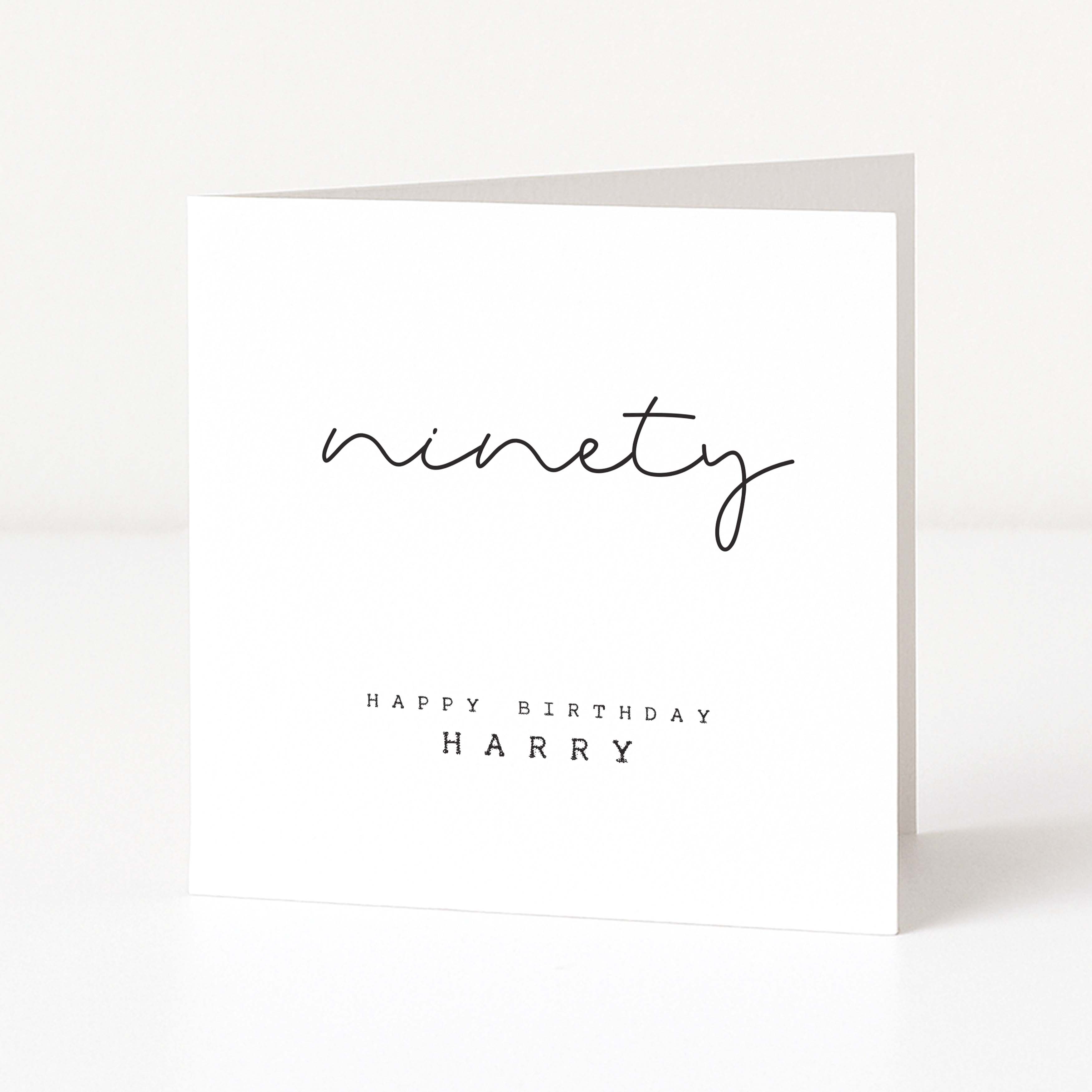 Greeting card with 'ninety happy birthday Harry' text on a white background
