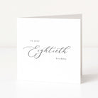 Greeting card with 'on your Eightieth birthday' text on a white background