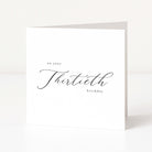 Greeting card with 'on your thirtieth birthday' on a white background