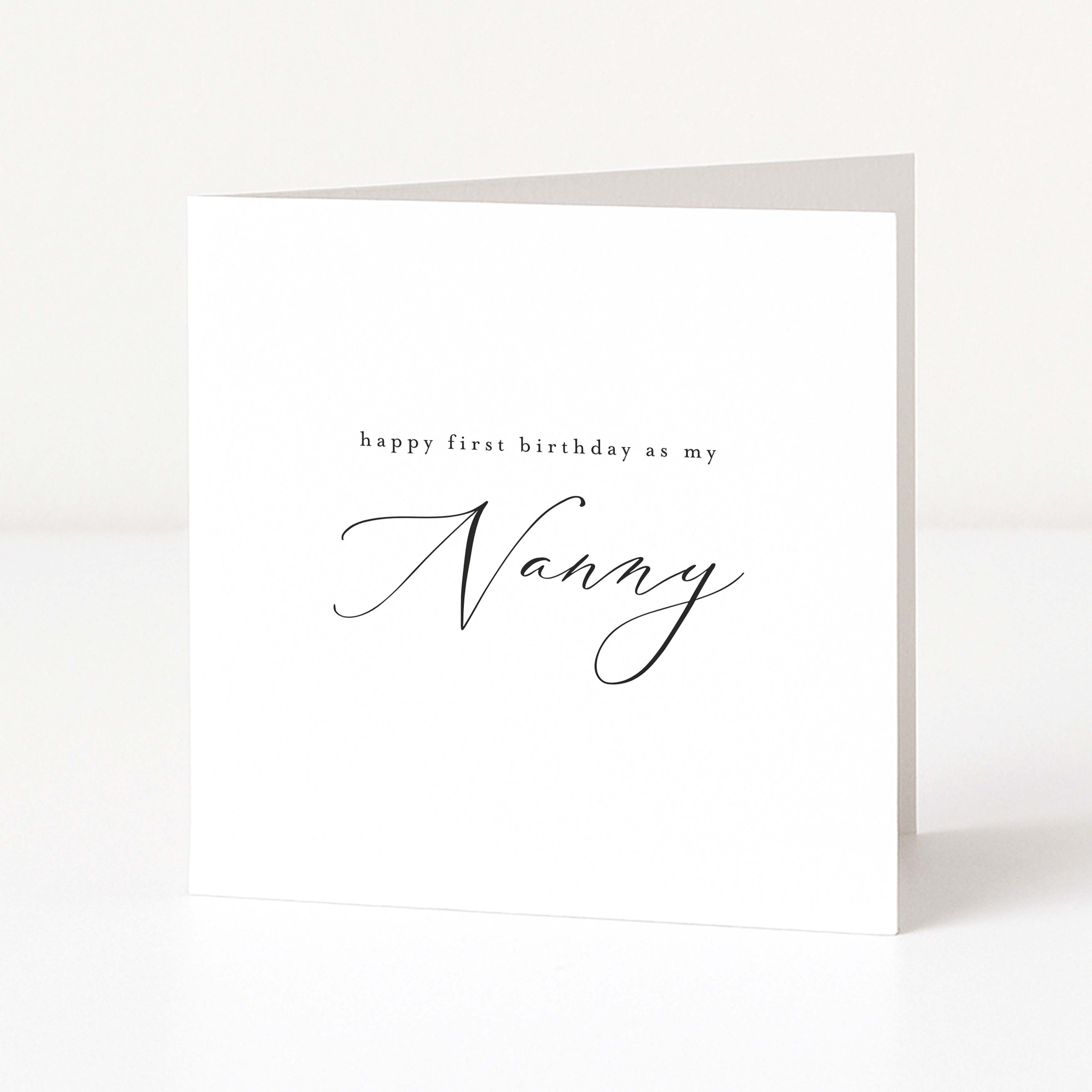 Greeting card with 'Happy first birthday as my Nanny' text on a white background