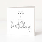 Greeting card with 'For my Nan on your birthday' text on a white background