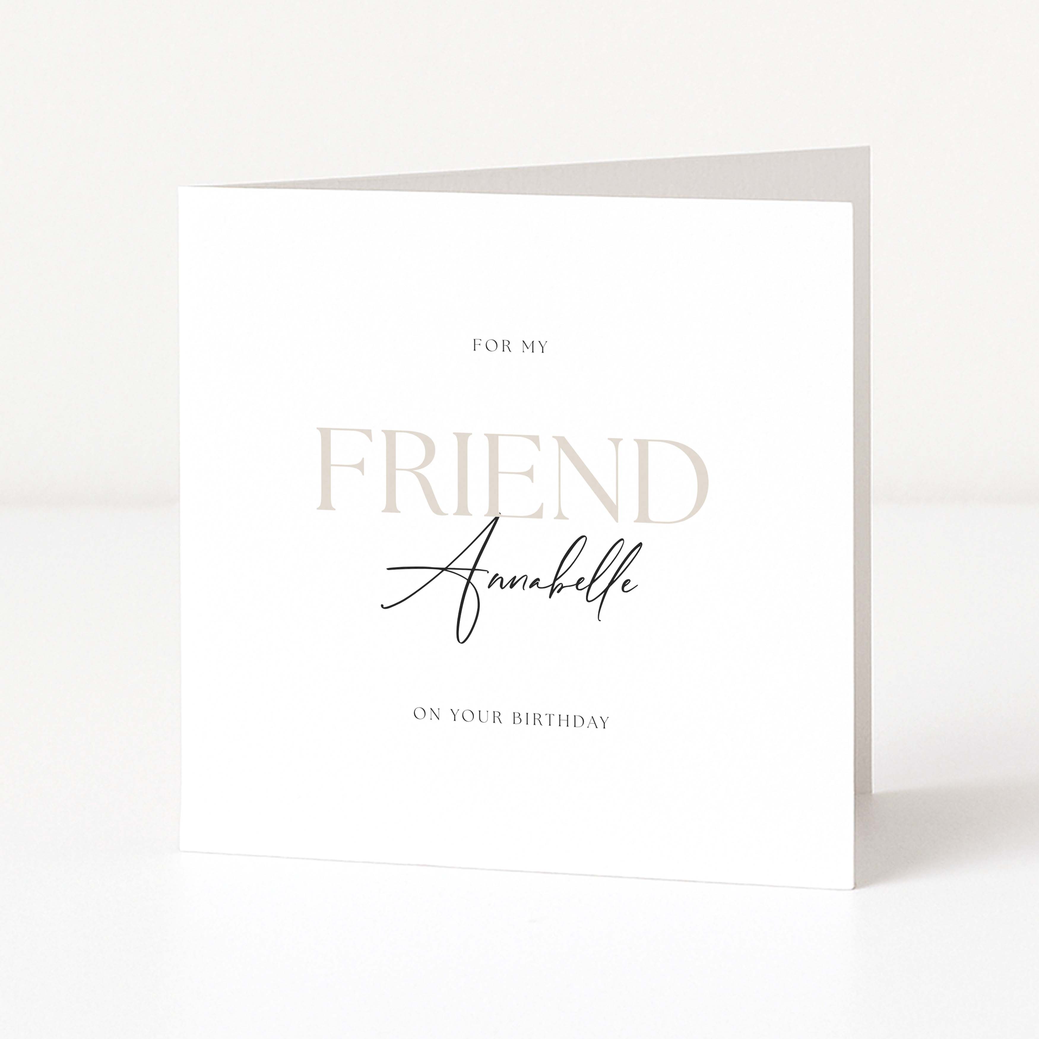 Greeting card with 'For my Friend Annabelle on your birthday' text on a white background