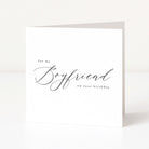 Greeting card with 'For my boyfriend on your birthday' text on a white background