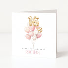 Greeting card with balloons and '16' for a 16th birthday, personalized with 'Rachael'.