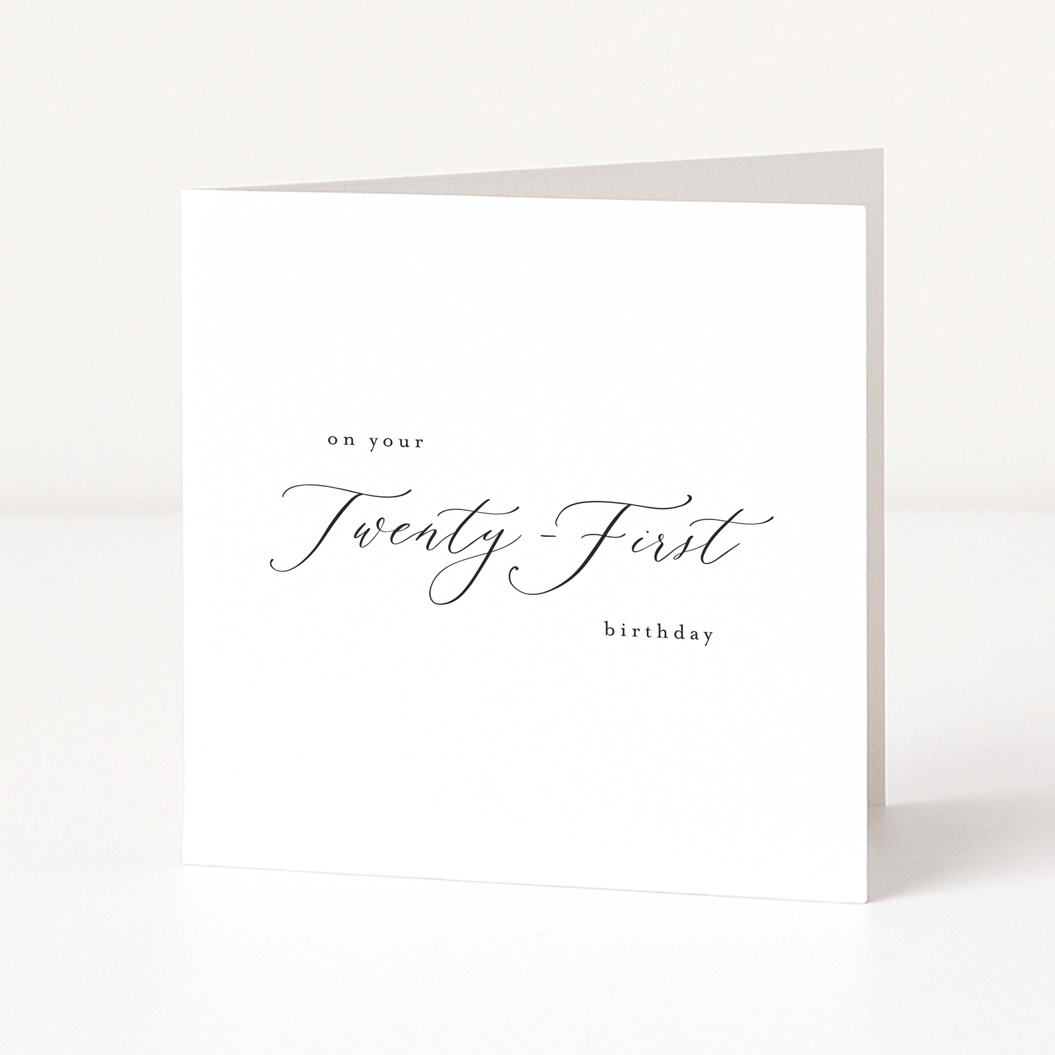 Greeting card with 'On your Twenty-First birthday' text on a white background