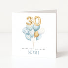 Birthday card with balloons and '30' gold balloon, personalised for Noah.