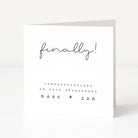 Engagement card with 'finally!' and personalized names on a white background