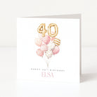 Personalised square 40th birthday card for a friend featuring a pink and gold watercolour balloon bouquet cluster topped with gold foil balloon digits forty, and customisable front name text.