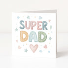 Father's Day card with 'Super Dad' text on a white background