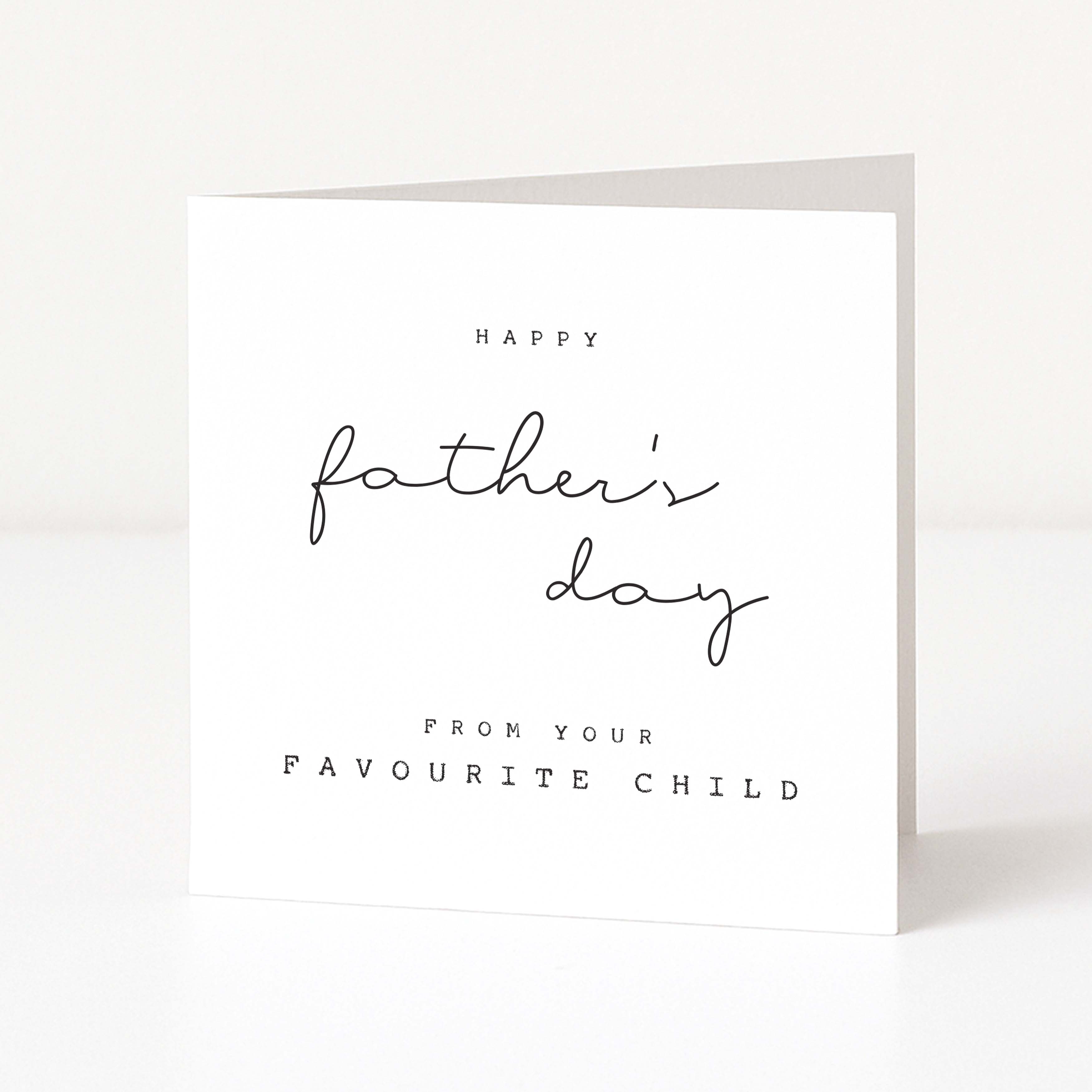 Father's Day card with 'Happy Father's Day from your favourite child' text on a white background