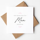 Greeting card with 'First Mother's Day as my Mum' text on a white background
