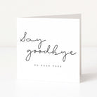 Greeting card with 'Say goodbye to your toes' text on a white background