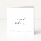 Greeting card with '...and relax, enjoy your retirement' text on a white background