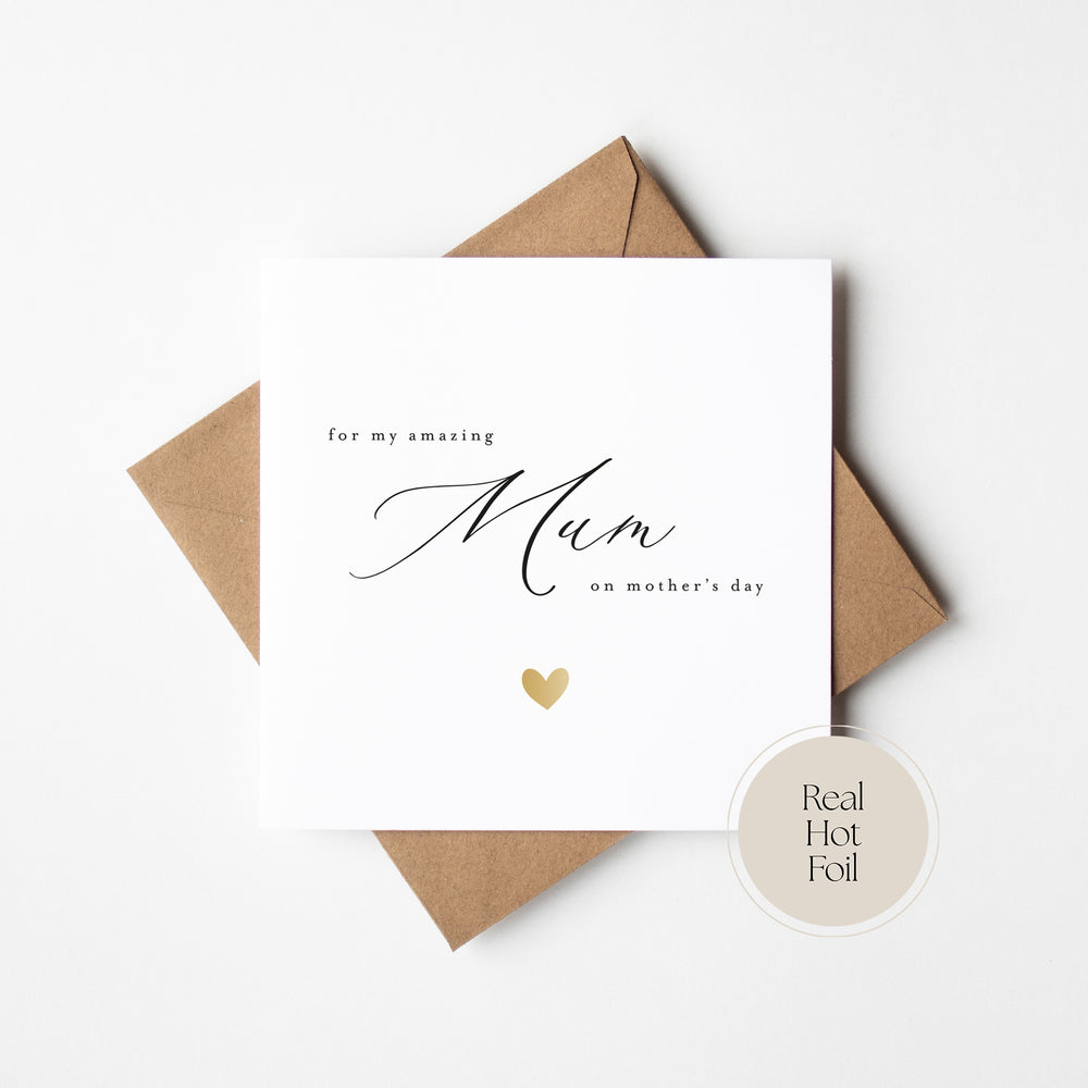 Amazing Mum Foil Heart Mother's Day Card (MDC009)