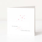 Greeting card with pink stars and to the best mum i could wish for text on a white background