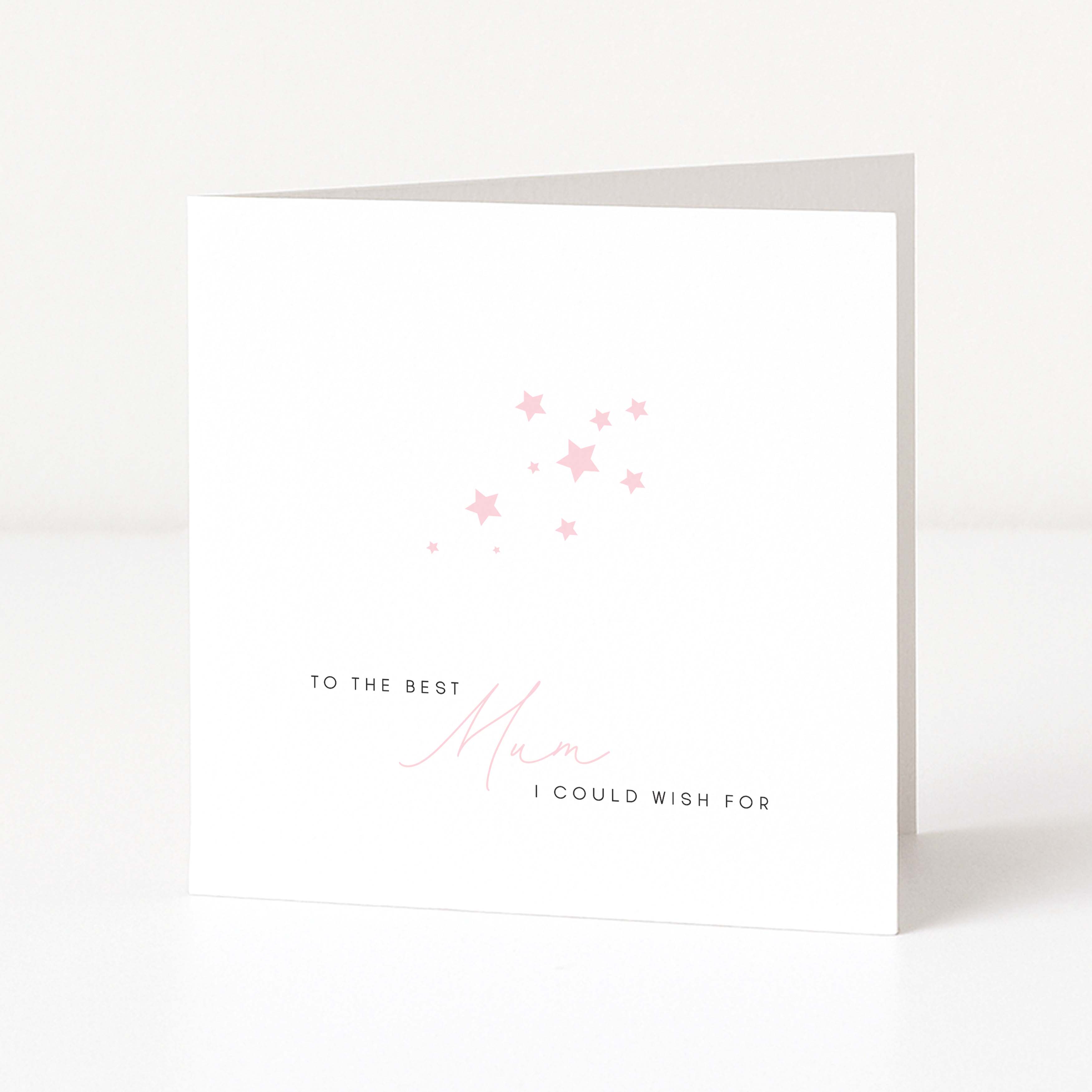 Greeting card with pink stars and to the best mum i could wish for text on a white background