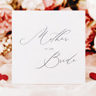 Card with 'Mother of the Bride' text on a floral background