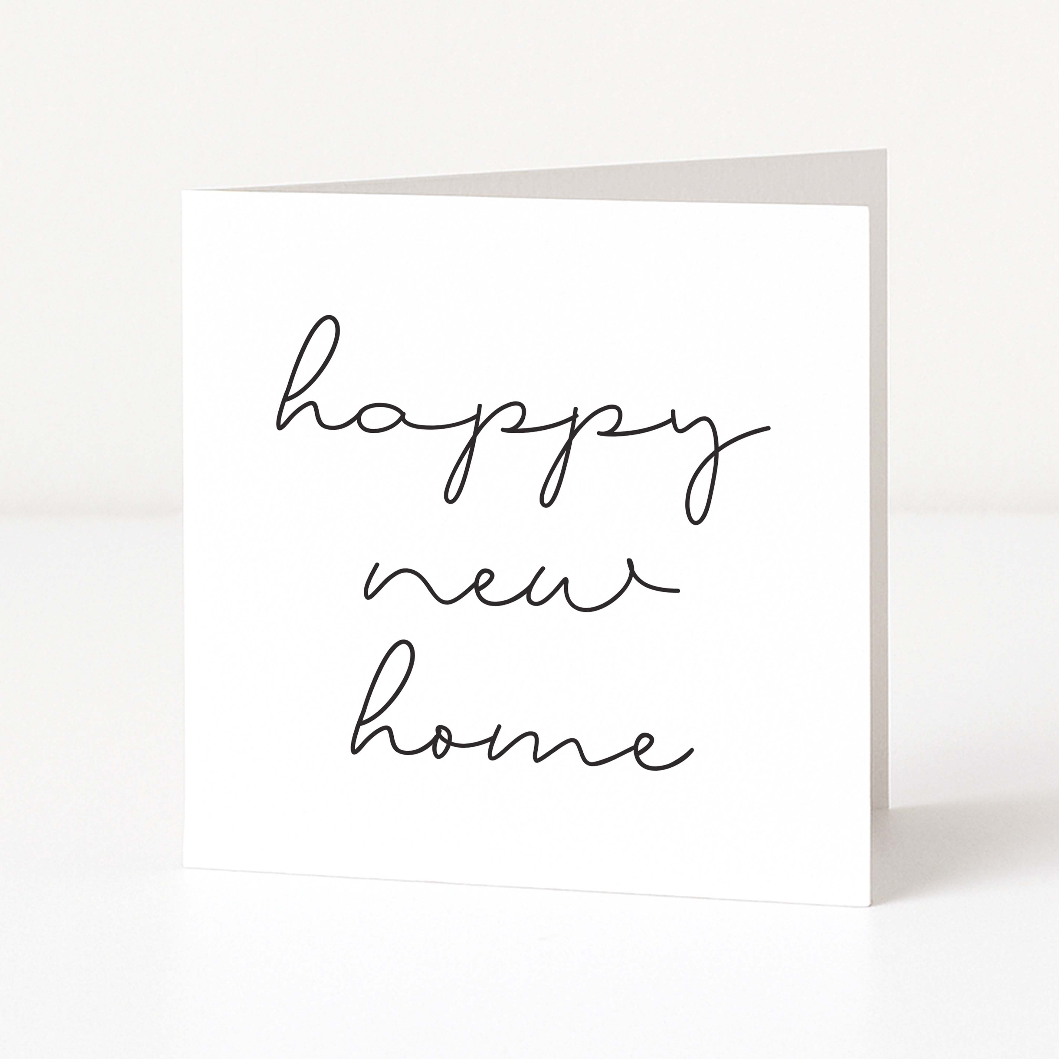 Greeting card with 'happy new home' text on a white background