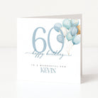 Personalised 60th birthday card for a son with large blue number design, balloon illustration and the name Kevin.