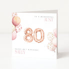 Personalised aunt 80th birthday card for Sally with rose gold 80 balloons and pink watercolour balloons.