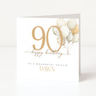 Personalised 90th birthday card for a cousin with large gold 90, neutral watercolour balloons and name Dawn