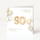 Personalised 90th birthday card for a friend with gold number balloons, neutral watercolour balloons and name Maude