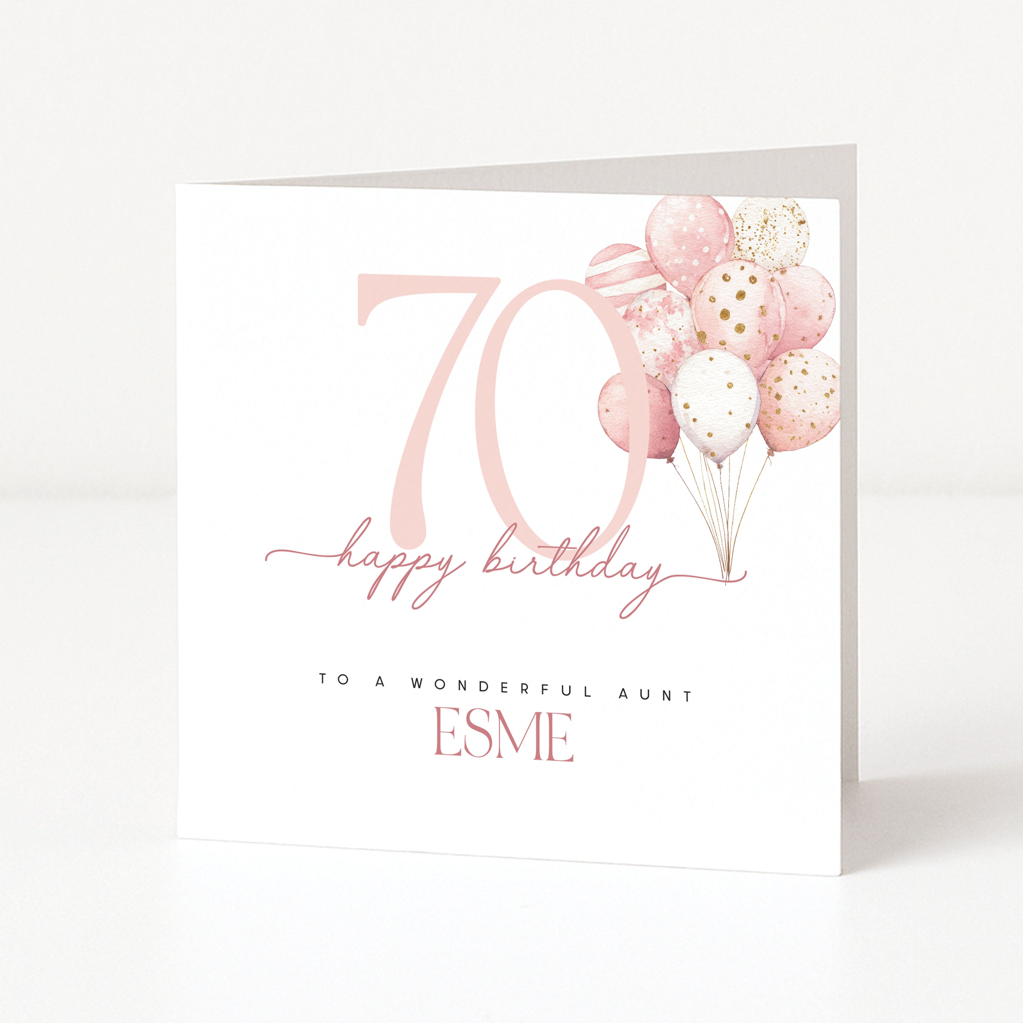 Personalised aunt 70th birthday card for Esme with a large pink 70 and pink watercolour balloon bouquet.