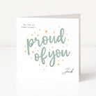 Greeting card with 'proud of you' text on a white background