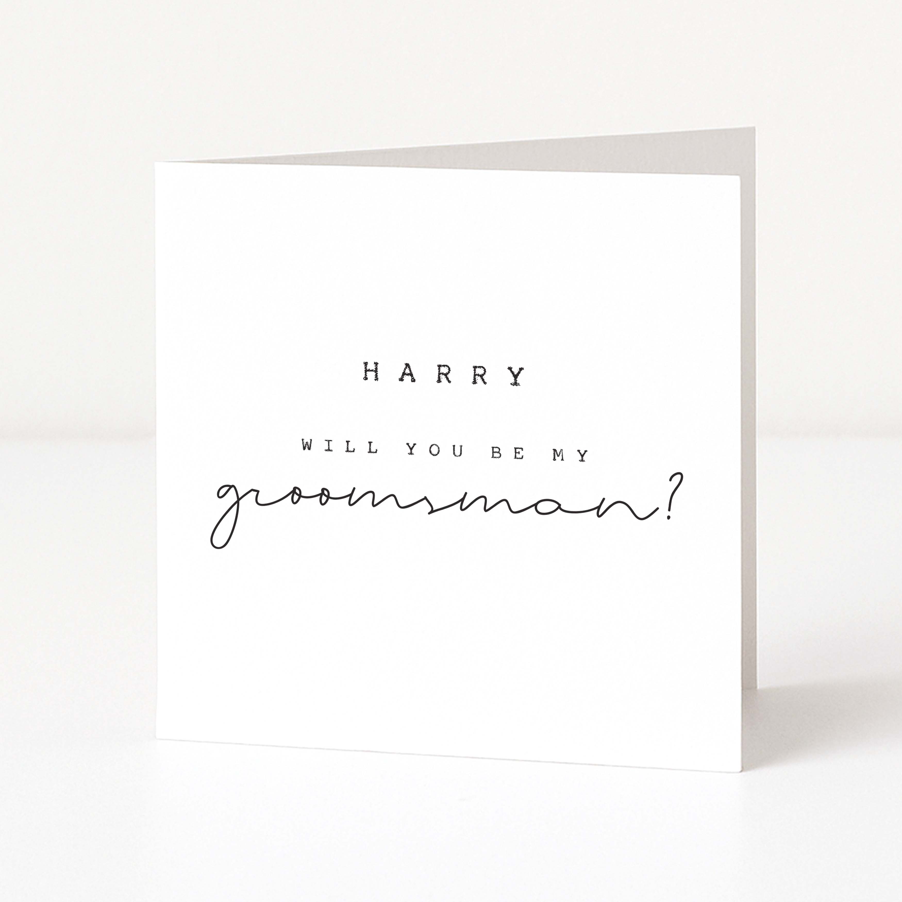 Greeting card asking 'Harry, will you be my groomsman?' on a white background