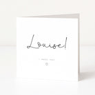 Greeting card with 'Louise! I need you' text on a white background